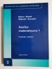 ANALIZA MATEMATYCZNA 1 PRZYKŁADY I ZADANIA - Marian Gewert 2006